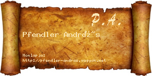 Pfendler András névjegykártya